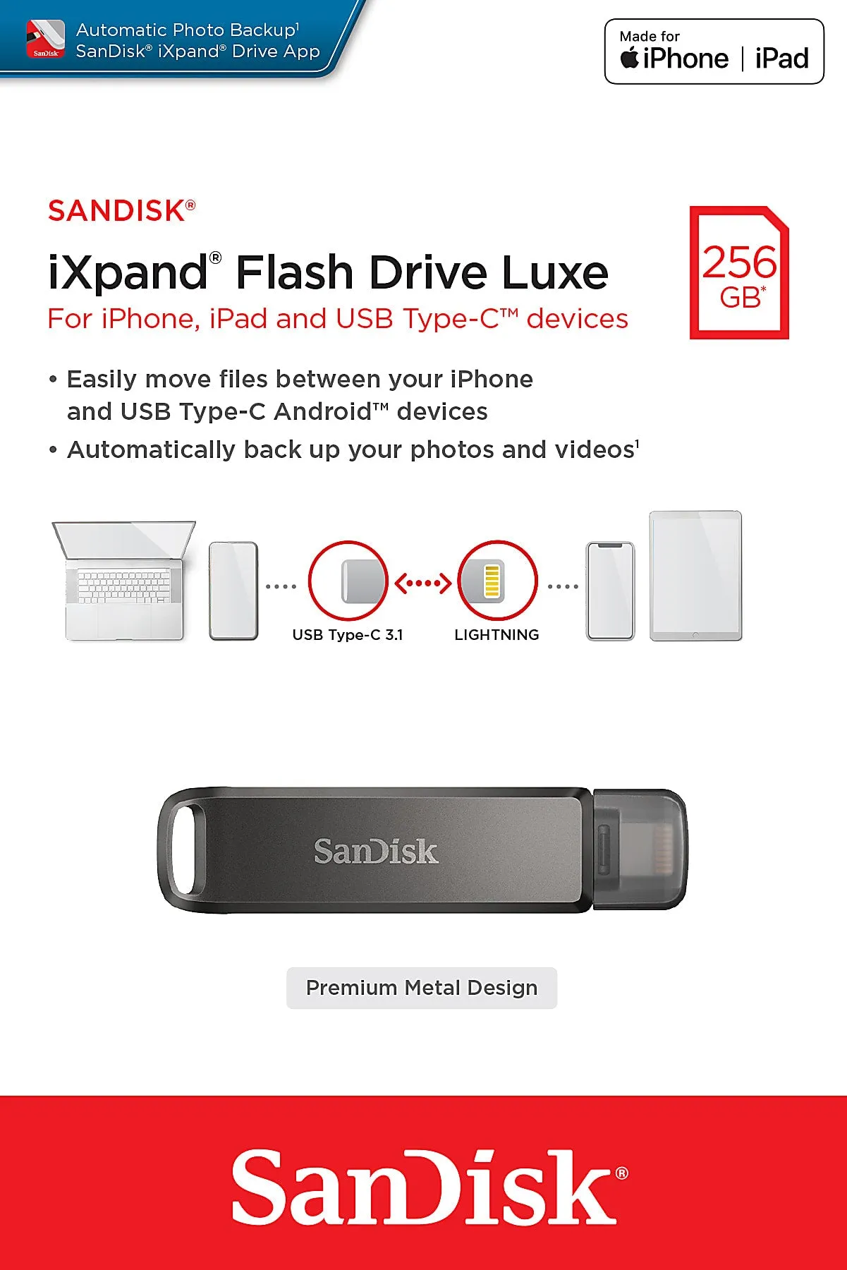 SanDisk 256GB iXpand Flash Drive Luxe for iPhone and USB Type-C (USB-C and Lightning) 雙用隨身碟 SDIX70N-256G-AN6NE 772-4442